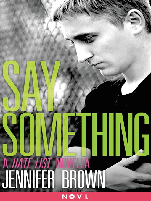 Title details for Say Something by Jennifer Brown - Wait list